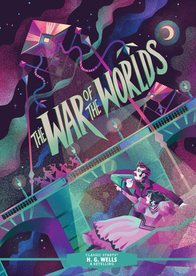 Classic Starts(r) the War of the Worlds (Wells H. G.)(Pevná vazba)
