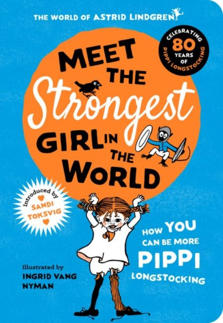 Meet the Strongest Girl in the World (Lindgren Astrid (Author Author))(Paperback / softback)