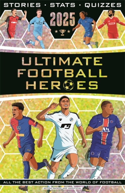 Ultimate Football Heroes 2024 (Heroes Ultimate Football)(Paperback / softback)