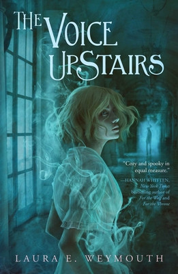 The Voice Upstairs (Weymouth Laura E.)(Paperback)