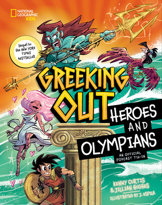 Greeking Out Heroes and Olympians (Curtis Kenny)(Pevná vazba)
