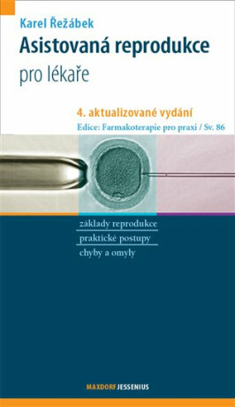 Asistovaná reprodukce - Karel Řežábek