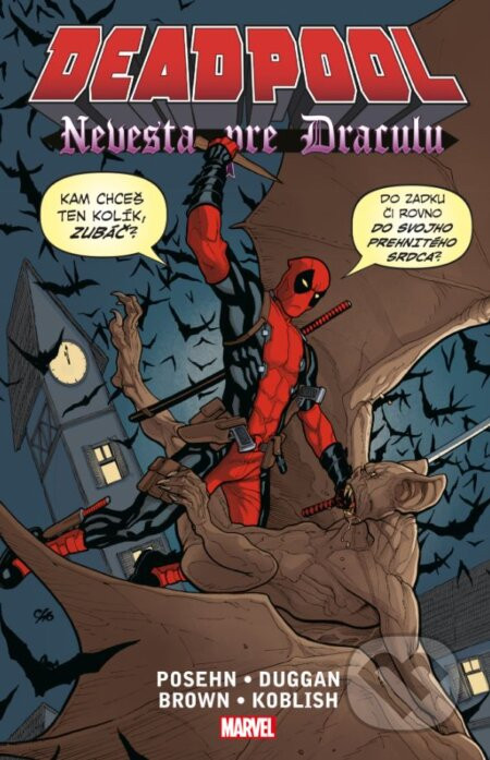 Deadpool: Nevesta pre Draculu - Brian Posehn