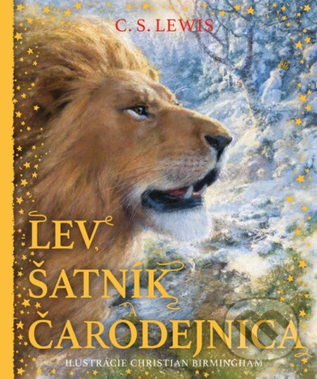 Lev, šatník a čarodejnica - C.S. Lewis, Christian Birmingham (ilustrátor)