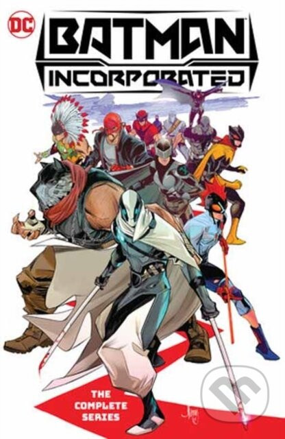 Batman Incorporated The Complete Series - Ed Brisson, John Timms (ilustrátor)