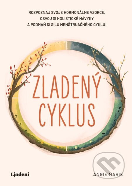 Zladený cyklus - príručka - Angie Marie