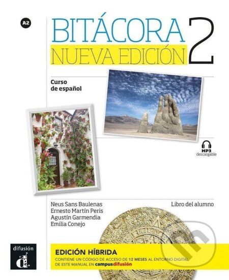 Bitácora Nueva 2 (A2) – Libro del alumno – Edición híbrida + Campus (12 meses) - Neus Sans
