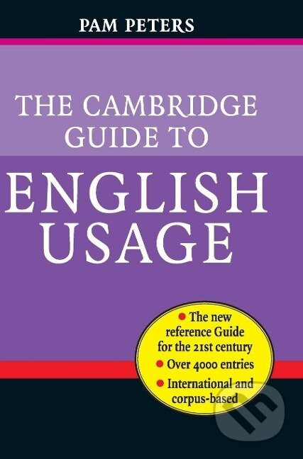 The Cambridge Guide to English Usage - Pam Peters