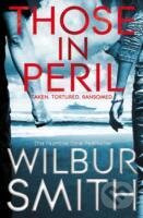Those in Peril - Wilbur Smith