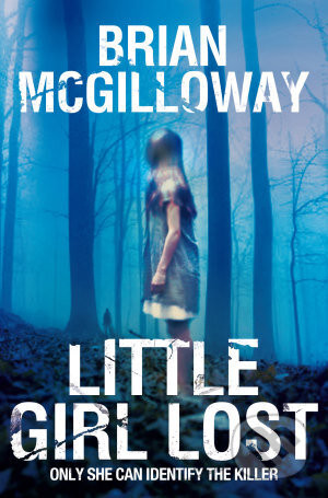 Little Girl Lost - Brian McGilloway