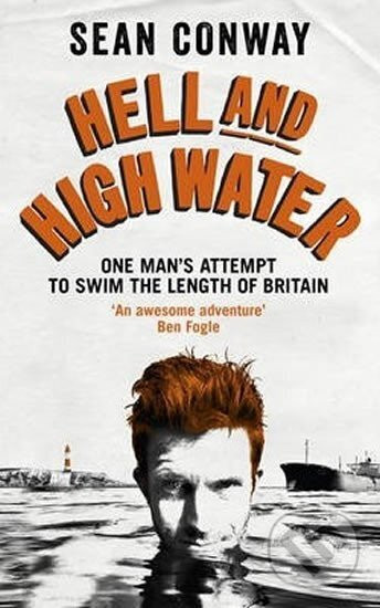 Hell High Water - Sean Conway