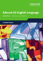Edexcel AS English Language Student Book (Ross Alison)(Paperback / softback)