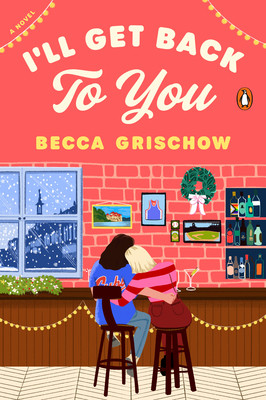 I'll Get Back to You (Grischow Becca)(Paperback)