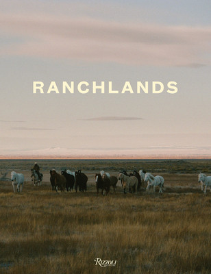 Ranchlands: By the Land, for the Land (Philips III Duke)(Pevná vazba)