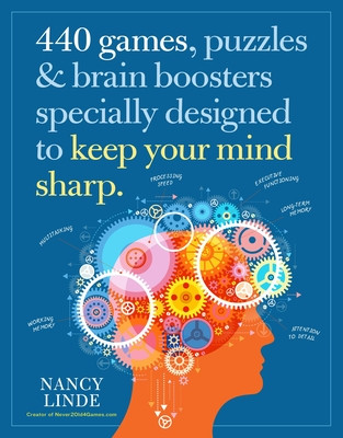 440 Games, Puzzles & Brain Boosters Specially Designed to Keep Your Mind Sharp (Linde Nancy)(Paperback)