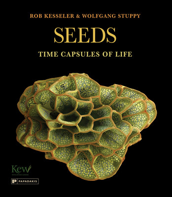 Seeds - Time Capsules of Life (Kesseler Rob)(Pevná vazba)