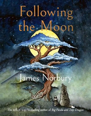 Following the Moon - From the International Bestselling Author of Big Panda and Tiny Dragon (Norbury James)(Pevná vazba)