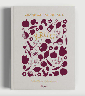 Krug Champagne at the Table: A Passion for Pairing, a Culinary Journey (Cavanagh Alice)(Pevná vazba)
