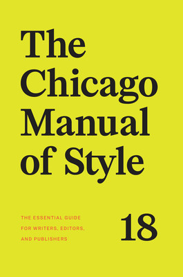 The Chicago Manual of Style, 18th Edition (The University of Chicago Press Editoria)(Pevná vazba)