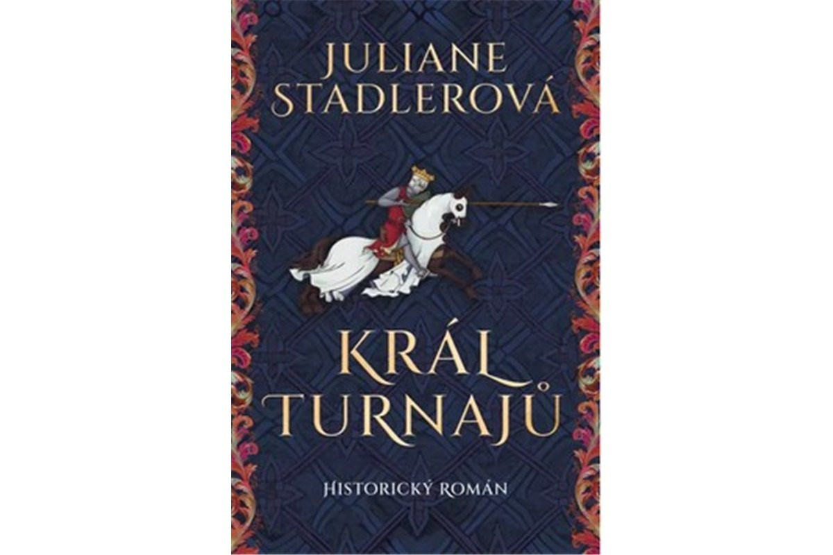 Král turnajů - Juliane Stadlerová