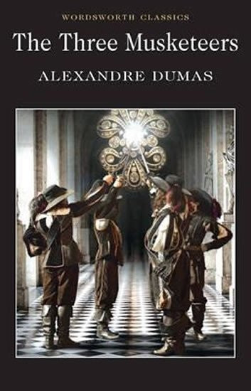 The Three Musketeers, 1.  vydání - Alexandre Dumas