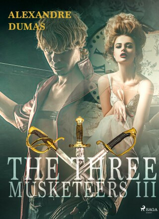 The Three Musketeers III - Alexandre Dumas - e-kniha