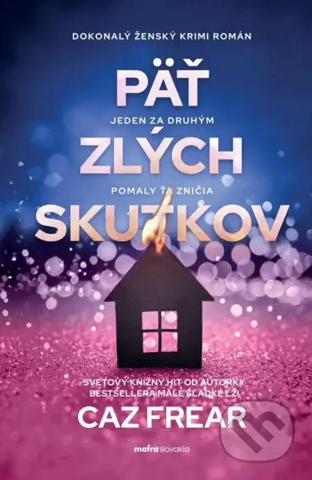 Päť zlých skutkov - Caz Frear