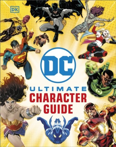 DC Ultimate Character Guide - Dorling Kindersley