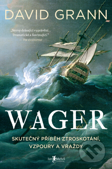 Wager - David Grann