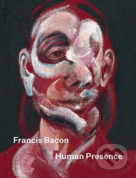 Francis Bacon: Human Presence - National Portrait Gallery