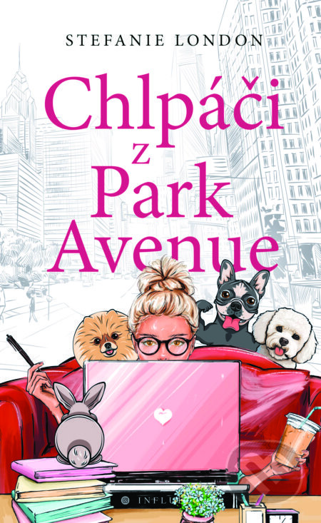 Chlpáči z Park Avenue - Stefanie London