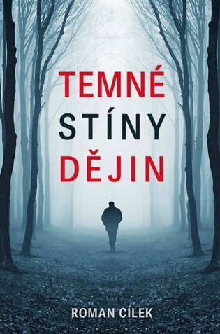 Temné stíny dějin