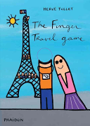 The Finger Travel Game (Tullet Herv)(Board Books)