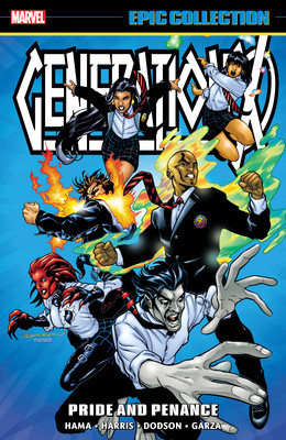 Generation X Epic Collection: Pride and Penance (Hama Larry)(Paperback)