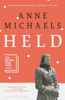 Held - Longlisted for the Booker Prize 2024 (Michaels Anne)(Paperback / softback)