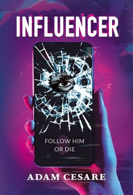 Influencer - The most addictive psychological thriller (Cesare Adam)(Paperback / softback)