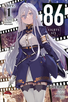 86--Eighty-Six Alter.1 (Light Novel): The Reaper's Occasional Adolescence (Asato Asato)(Paperback)