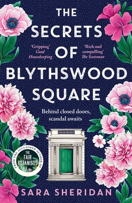 Secrets of Blythswood Square - The gripping and scandalous new 2024 Scottish historical novel from the acclaimed author of The Fair Botanists (Sheridan Sara)(Paperback / softback)