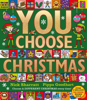 You Choose Christmas - A new story every time  what will YOU choose? (Goodhart Pippa)(Paperback / softback)