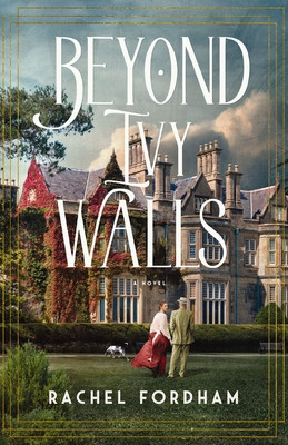 Beyond Ivy Walls (Fordham Rachel)(Paperback)