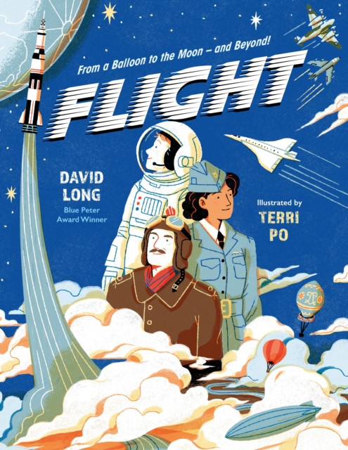 Flight - From a Balloon to the Moon  and Beyond (Long David (Author))(Pevná vazba)