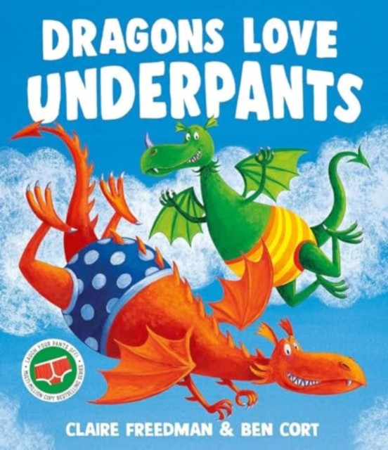 Dragons Love Underpants (Freedman Claire)(Paperback / softback)