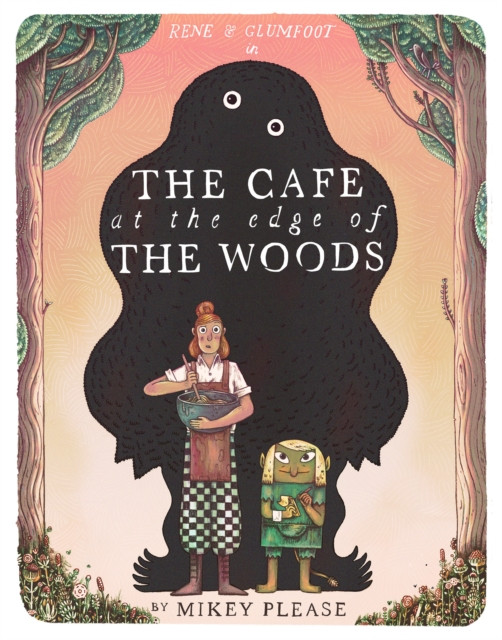 Cafe at the Edge of the Woods (Please Mikey)(Pevná vazba)