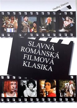 Slavná románská filmová klasika - Ondřej Slanina