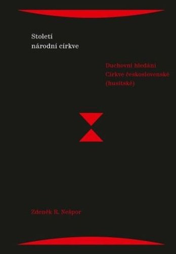 Století národní církve - Zdeněk R. Nešpor