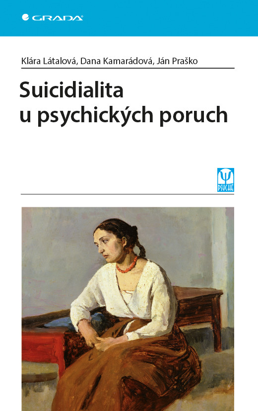 E-kniha: Suicidialita u psychických poruch od Látalová Klára