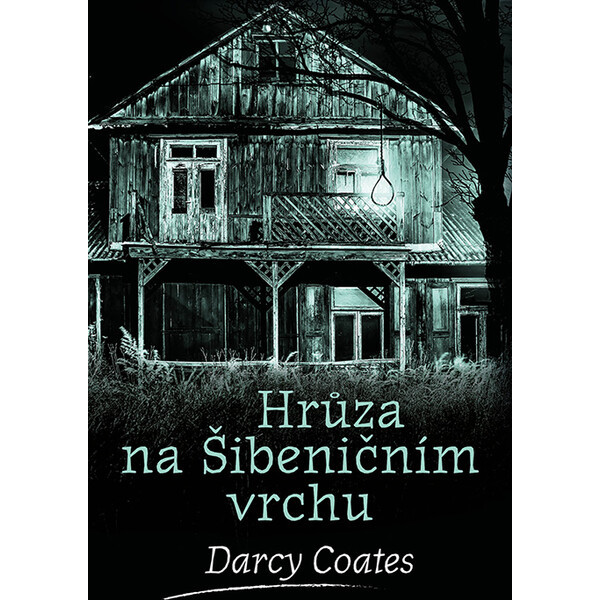 Hrůza na Šibeničním vrchu