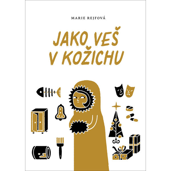 Jako veš v kožichu