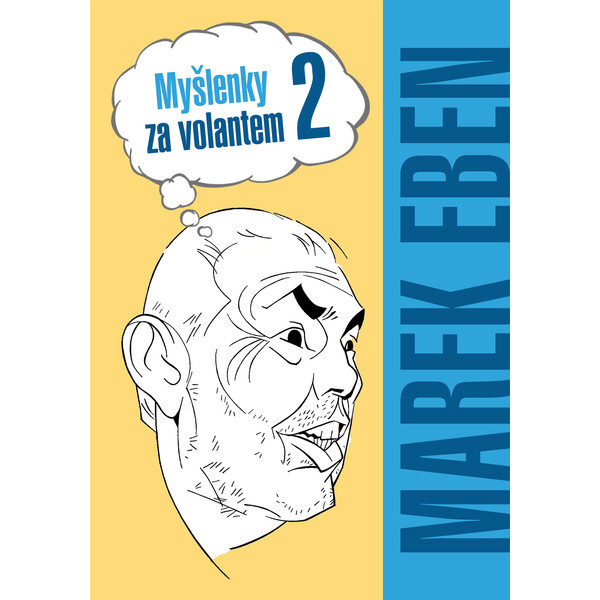 Myšlenky za volantem 2