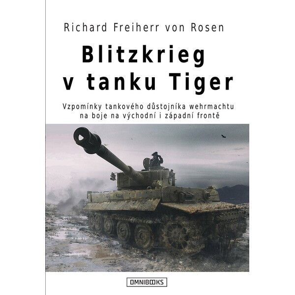 Blitzkrieg v tanku Tiger